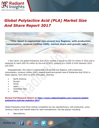 Global Polylactice Acid (PLA) Market Trends Report 2017