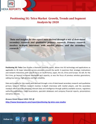 Positioning 5G: Telco Market Growth, Trends and Segment Analysis by 2020