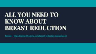 All You Need To Know About Breast Reduction