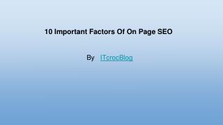 10 Important Factors Of On Page SEO