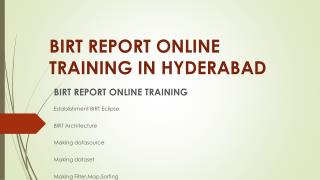 Birt Report Online Training in hyderabad