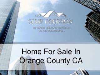 Home For Sale In Orange County CA