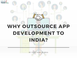 Why Outsource App Development to India?