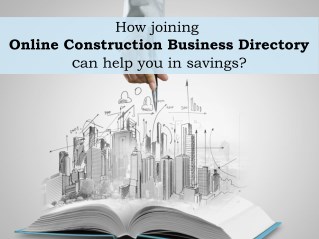 Join Online Construction Business Directory And Increase Your Savings