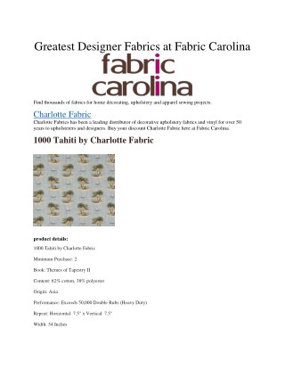 Greatest Designer Fabrics at Fabric Carolina