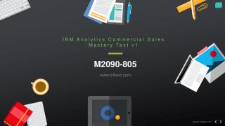 2017 New IBM Certification M2090-805 Practice Exam IBM M2090-805 Test Questions