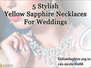 5 Stylish Yellow sapphire Necklaces For Weddings