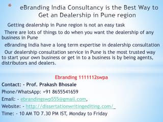 Consultancy is the Best Way to Get an Dealership in Pune region