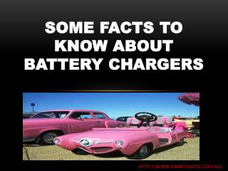 Some Facts To Know About Battery Chargers