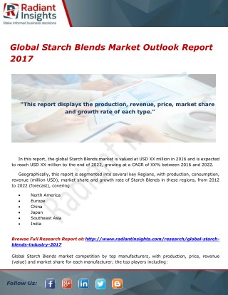 Global Starch Blends Market Outlook Report 2017
