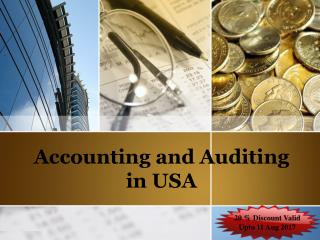 20 % Discount on Accounting and Auditing in USA Valid Upto 11 Aug 2017