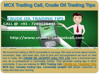 MCX Trading Call, Crude Oil Trading Tips