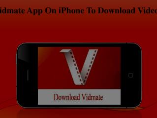 How To Install Vidmate App On iPhone To Download Videos From YouTube