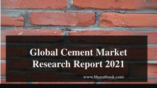 Global Cement Market Research Report 2021