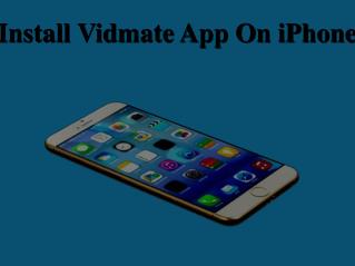 Install Vidmate App On iPhone