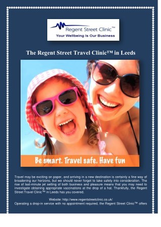 The Regent Street Travel Clinic™ in Leeds