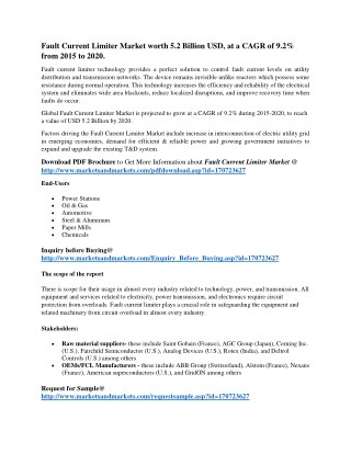 Fault Current Limiter Market worth 5.2 Billion USD, at a CAGR of 9.2% from 2015 to 2020.