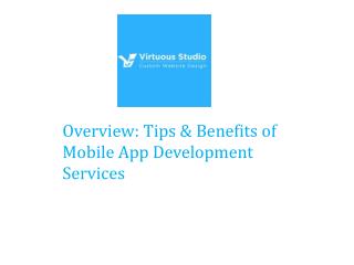 Tips & Benefits of Mobile App Development Services