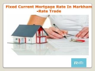 Fixed Current Mortgage Rate In Markham