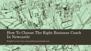 How To Choose The Right Business Coach Newcastle