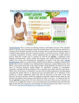http://www.healthyapplechat.com/lifeglo-garcinia-reviews/