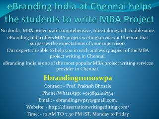 Helps the students to write MBA Project in Chennai