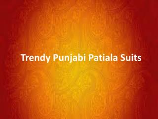 Trendy punjabi patiala suits
