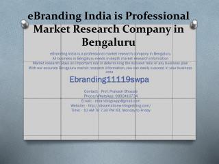 eBranding India is Professional Market Research Company in Bengaluru