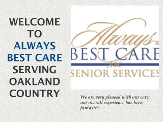 Always Best Care Serving Oakland Country