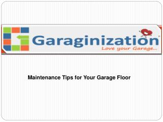 Maintenance Tips for Your Garage Floor