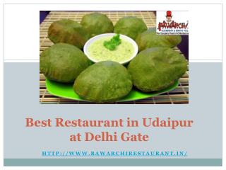 Best Restaurant in Udaipur at Delhi Gate