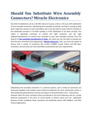 Should You Substitute Wire Assembly Connectors? Miracle Electronics