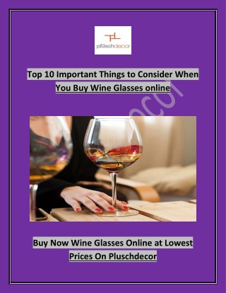 Top 10 Important Things to Consider When You Buy Wine Glasses online