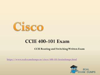 Pass Cisco 400-101 Final Test - CCIE 400-101 Exam Best Study Guide RealExamDumps