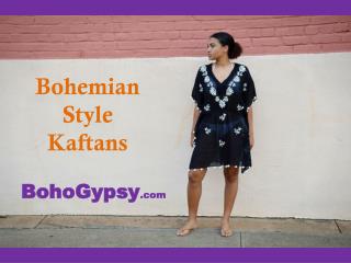 Bohemian Style Kaftans
