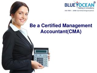 Be a Certified Management Accountant