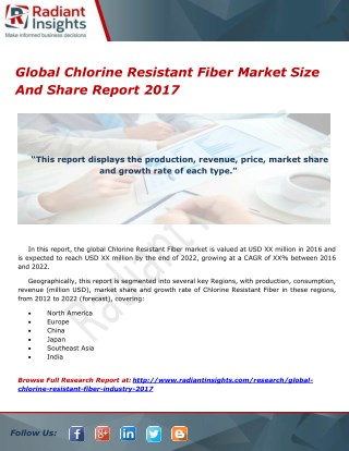 Global Chlorine Resistant Fiber Market Size And Share Report 2017