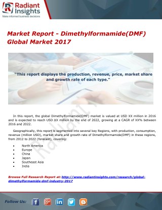 Market Report - Dimethylformamide(DMF) Global Market 2017