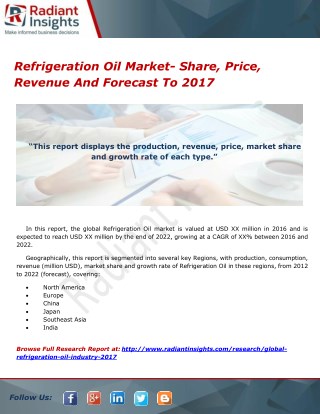 Refrigeration Oil Market- Share, Price, Revenue And Forecast To 2017