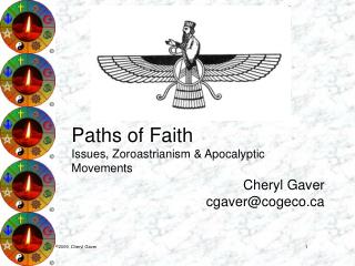 Paths of Faith Issues, Zoroastrianism & Apocalyptic Movements