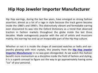 Hip Hop Jeweler Importer Manufacturer