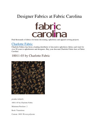 Designer Fabrics at Fabric Carolina