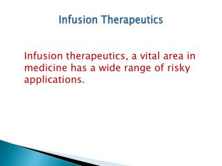 Infusion Therapeutics