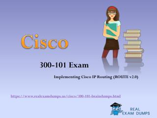 July 2017 300-101 Exam Real Question Answers - Cisco 300-101 Exam Dumps