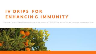 IV Drips for Enhancing Immunity