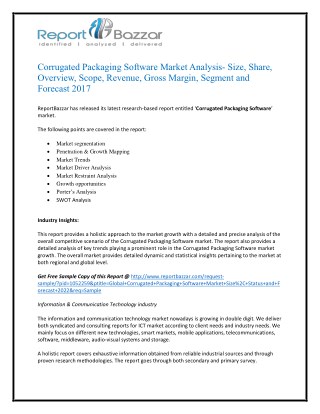 Corrugated Packaging Software Market Size, Share, Analysis, Industry Demand and Forecasts Report to 2017