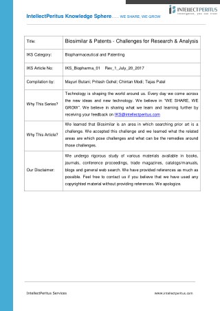 Biosimilar & Patents - Challenges for Research & Analysis