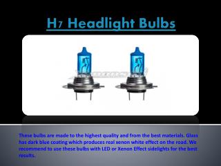 H7 Xenon bulbs