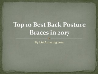 Top 10 Best Back Posture Braces in 2017