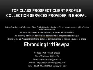 Top Class Prospect Client Profile Collection Services Provider in Bhopal